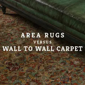 Area Rugs Vs. Wall-to-Wall Carpet