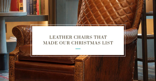 Leather Chairs That Made Our Christmas List