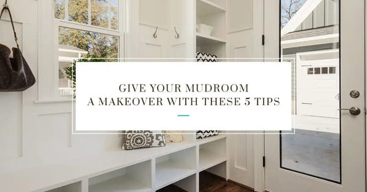 Give Your Mudroom a Makeover With These 5 Tips