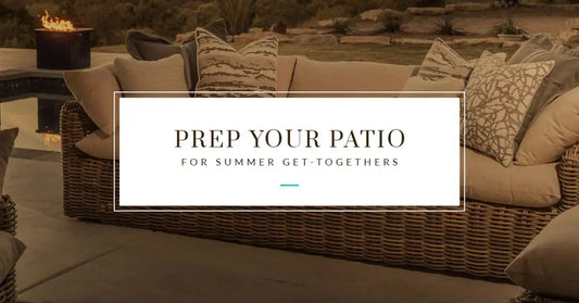 Prep Your Patio for Summer Get-Togethers