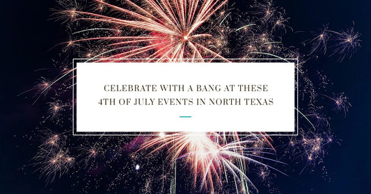 Celebrate With a Bang At These 4th of July Events in North Texas