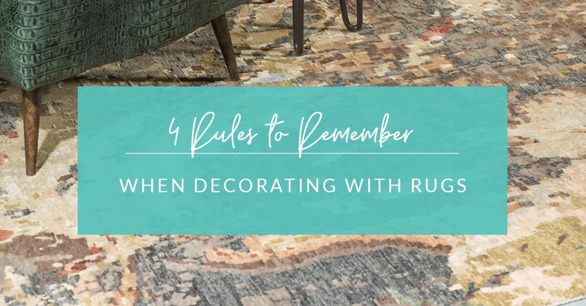 4 Rules to Remember When Decorating with Rugs