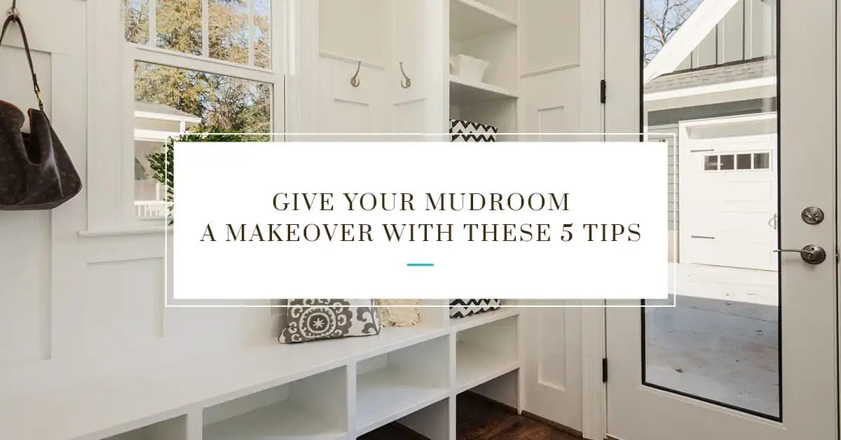 Give Your Mudroom a Makeover With These 5 Tips