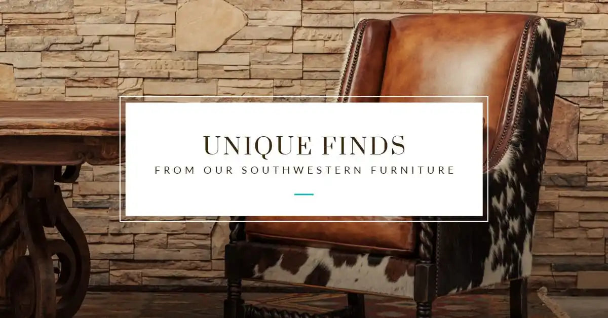 Unique Finds From Our Southwestern Furniture Store