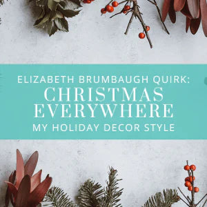 Christmas Everywhere: My Holiday Decor Style