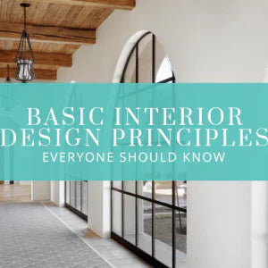 Basic Interior Design Principles Everyone Should Know