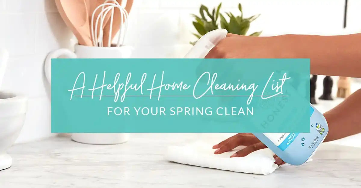 A Helpful Home Cleaning List for Your Spring Clean