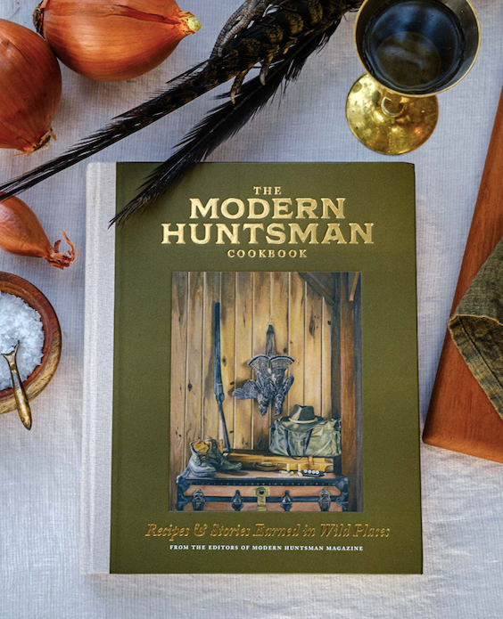 Modern Huntsman Cookbook
